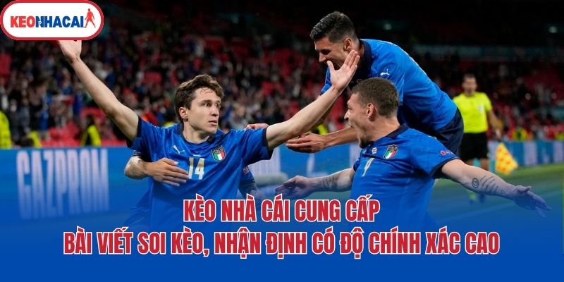 Kèo nhà cái cung cấp kết quả bóng đá bám sát thời gian thực tế