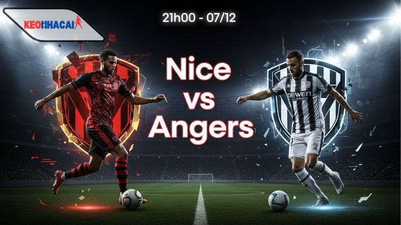Nhận định bóng đá Nice vs Angers, 21h00 ngày 7/12